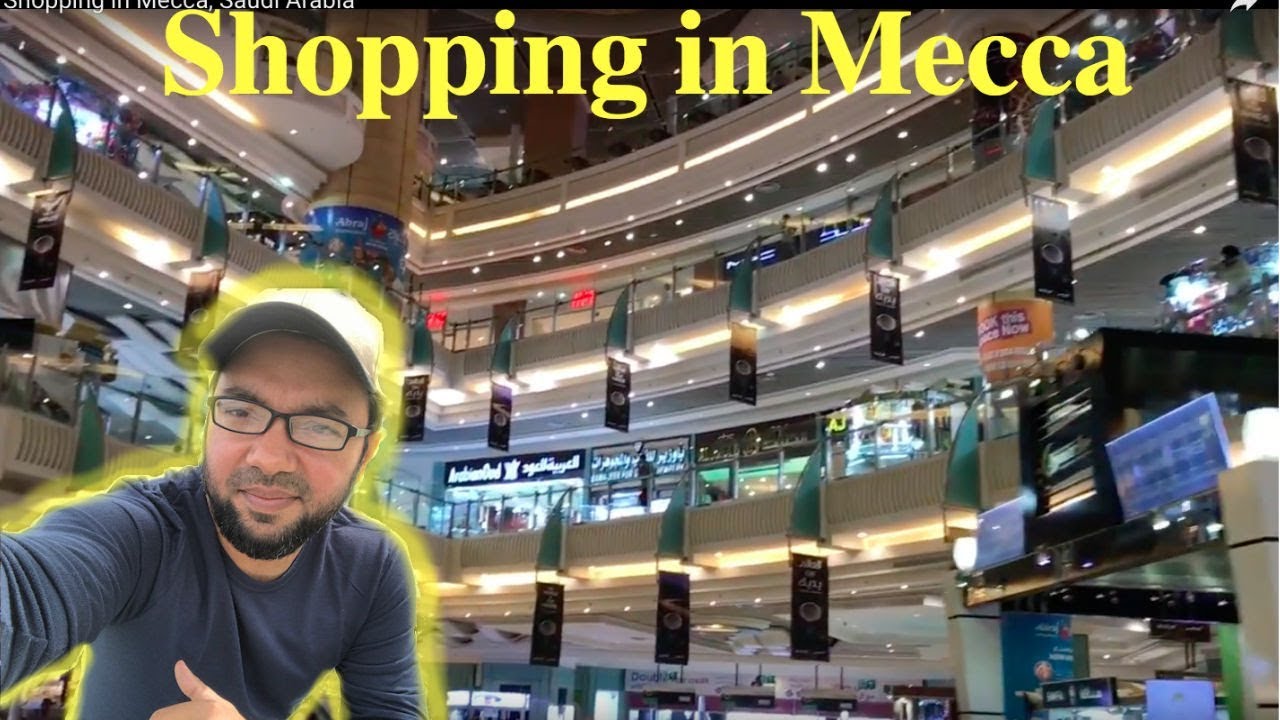 Shopping in Mecca, Saudi Arabia