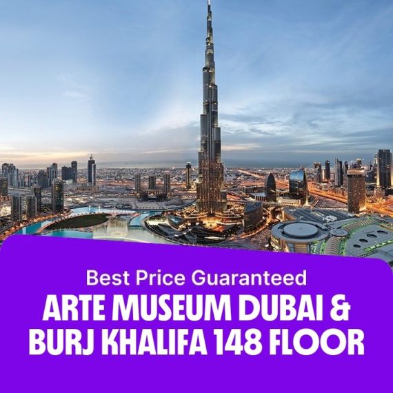 ARTE Museum Dubai & Burj Khalifa 148 Floor – Combos and more adventures Activities & Sightseeing Shop Online at Special Price from Saudi Mega Deals