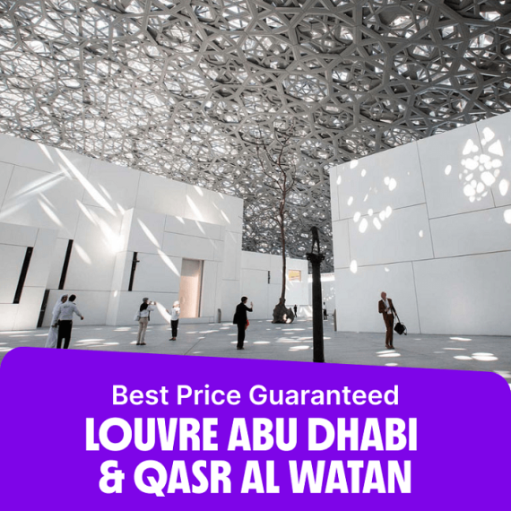 Louvre Abu Dhabi + Qasr Al Watan – Combo – Combos and more adventures Activities & Sightseeing Shop Online at Special Price from Saudi Mega Deals